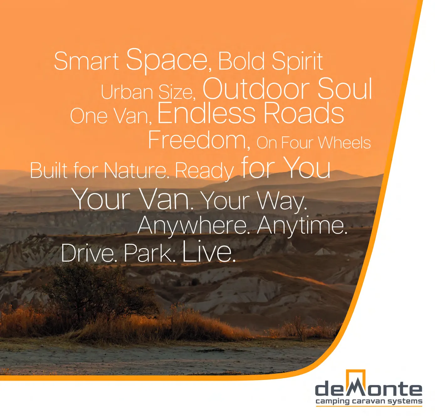 Demonte Caravan Katalog 2026, Seite 9: eine typografische Seite auf Orange: „Smart Space, Bold Spirit · One Van, Endless Roads“